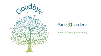 Parks & Gardens UK Goodbye